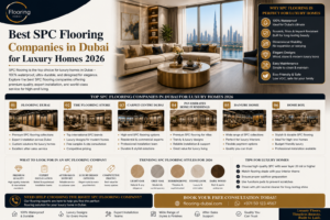 Read more about the article Best SPC Flooring Companies in Dubai for Luxury Homes 2026